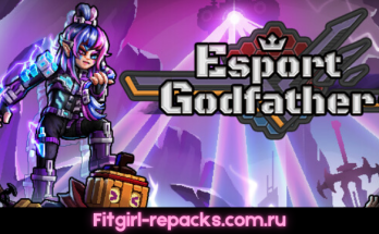 Esports Godfather Fitgirl repack