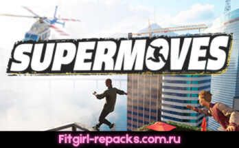 Supermoves Fitgirl repack