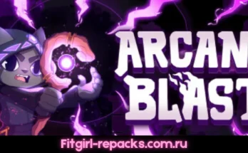 Arcane Blast Fitgirl repack