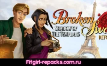 Broken Sword Shadow of Templars Reforged Fitgirl repack