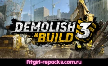 Demolish And Build 3 Fitgirl repack