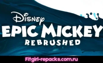 Disney Epic Mickey Rebrushed Fitgirl repack