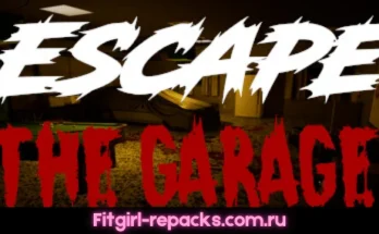 Escape The Garage Fitgirl repack