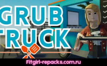 Grub Truck Fitgirl repack