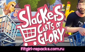 Slackers Carts of Glory Fitgirl repack