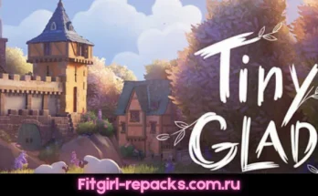 Tiny Glade Fitgirl repack