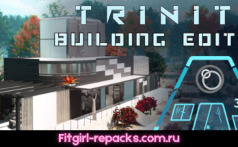 Trinity Building Editor Fitgirl repack