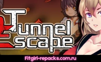 Tunnel Escape Fitgirl repack