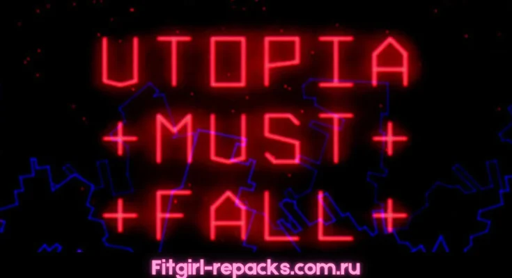 Utopia Must Fall fitgirl repack